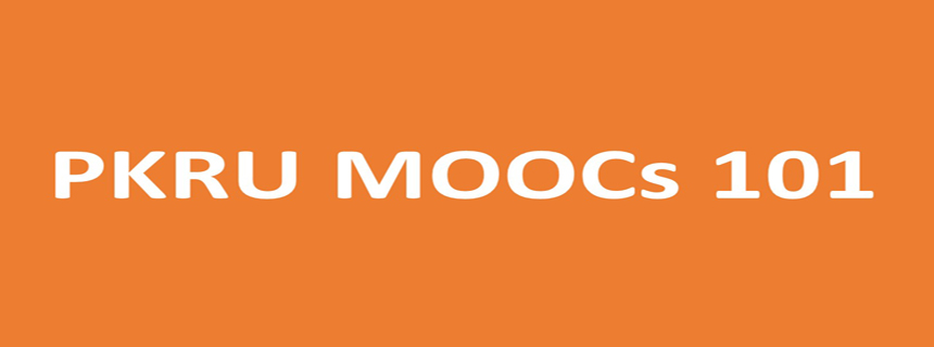 การสร้างรายวิชาบนระบบ PKRU MOOCs เบื้องต้น PKRUMOOCs101